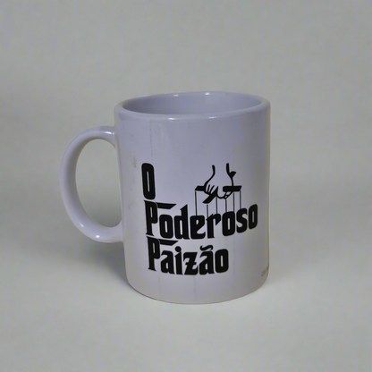 Caneca de Porcelana "O Poderoso Paizão"