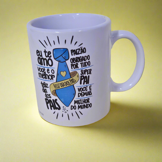 Caneca de Porcelana "Eu te Amo Paizão..."